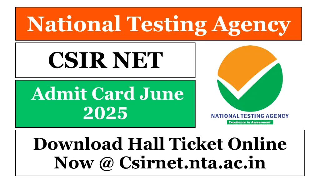 CSIR NET Admit Card June 2025