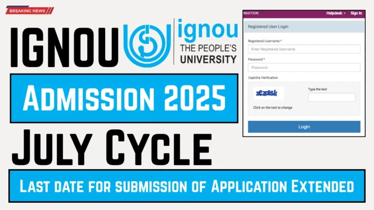 IGNOU Admission July 2025