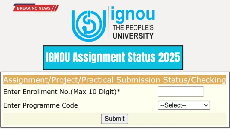 IGNOU Assignment Status 2025